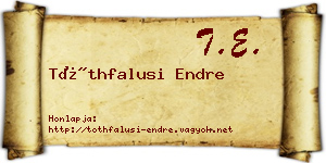 Tóthfalusi Endre névjegykártya